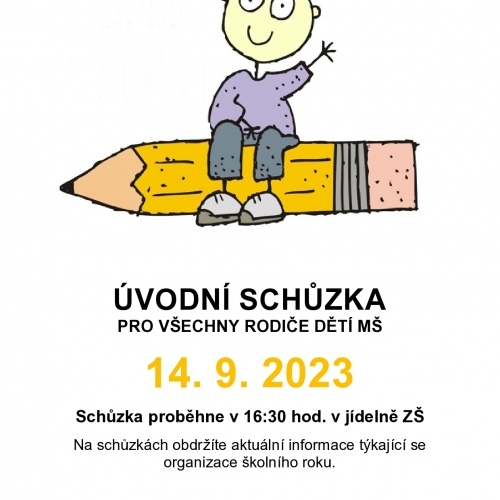 Úvodní schůzka pro všechny rodiče dětí MŠ