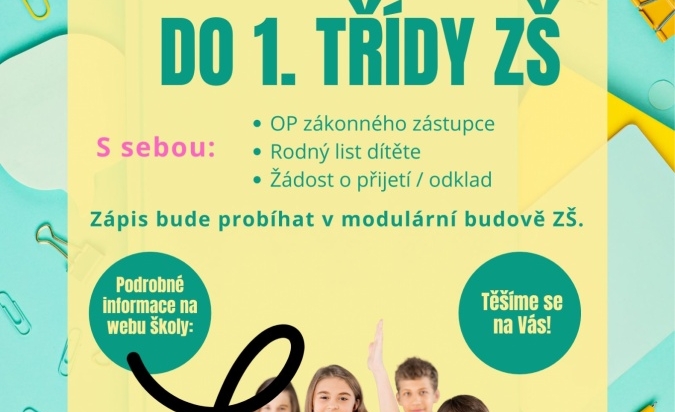 Zápis do 1. třídy základní školy ve školním roce 2025/2026.