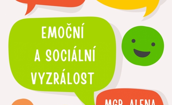 Přednáška pro rodiče Mgr. Aleny Vlkové na téma: Emoční a sociální vyzrálost 